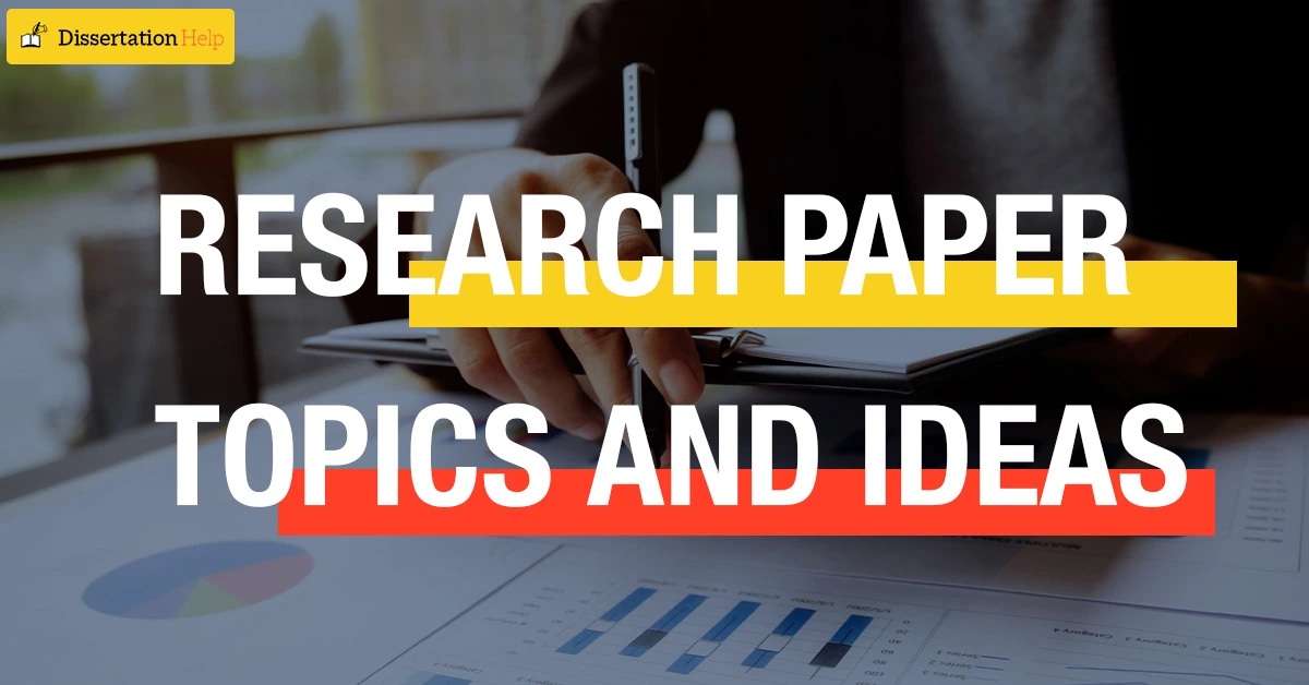 Research Paper Topics